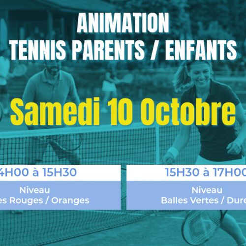 Animation tournoi de Tennis double parents / enfants – Samedi 10 Octobre 2026